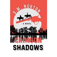 (英文圖書) Crimson Shadows 平裝版, S.M. Norton, 英文