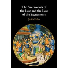 (英文圖書) The Sacraments of the Law and the Law of the Sacraments 精裝版, Cambridge University Press, 英文