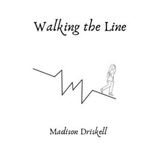 (英文圖書)Walking the Line 平裝版, Madison Driskell, 英文
