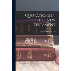 (英文圖書) Quotations in the New Testament 平裝版, Legare Street Press, 英文