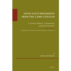 (英文圖書) Sefer Tagin Fragments from the Cairo Genizah: A Critical Edition Commentary and Reconstructi... 精裝版, Brill, 英文