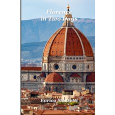 (英文圖書) Florence In Two Days 平裝版, Lulu.com, 英文