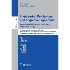Engineering Psychology and Cognitive Ergonomics. Mental Workload Human Physiology and Human Energy... 平裝版, Springer, 英文