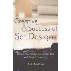 (英文圖書)Creative and Successful Set Designs: How to Make Imaginative Sets with Limited R... 精裝版, Atlantic Publishing Group, 英文