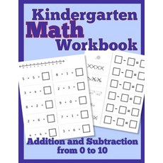Kindergarten Math Workbook: Addition and Subtraction from 0 to 10 平裝版, Cactus Pear Books LLC, 英文