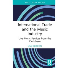 (英文圖書) International Trade and the Music Industry: Live Music Services from the Caribbean 精裝版, Routledge, 英文