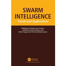 (英文圖書) Swarm Intelligence: Trends and Applications 平裝版, CRC Press, 英文