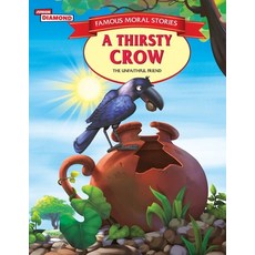 (英文圖書)Famous Moral Stories A Thirsty Crow 平裝版, Diamond Books, 英文
