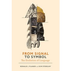 From Signal to Symbol: The Evolution of Language 精裝版, MIT Press, 英文