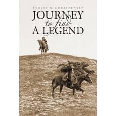 (英文圖書) Journey to Find a Legend 平裝版, Xlibris Us, 英文