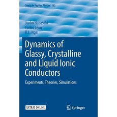 (英文圖書) Dynamics of Glassy Crystalline and Liquid Ionic Conductors: Experiments Theories Simulations 平裝版, Springer, 英文