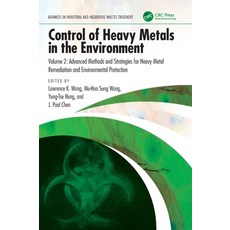 (英文圖書) Control of Heavy Metals in the Environment: Advanced Methods and Strategies for... 精裝版, CRC Press, 英文