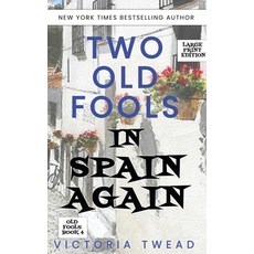 (英文圖書) Two Old Fools in Spain Again - LARGE PRINT 精裝版, Ant Press, 英文