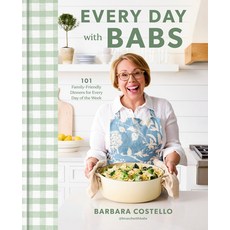 (英文圖書) Every Day with Babs: 101 Family-Friendly Dinners for Every Day of the Week: A C... 精裝版, Clarkson Potter Publishers, 英文