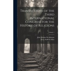 (英文圖書) Transactions of the Third International Congress for the History of Religions; Volume 1 精裝版, Legare Street Press, 英文
