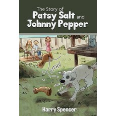 (英文圖書)The Story of Patsy Salt and Johnny Pepper 平裝版, Tellwell Talent, 英文