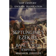 (英文圖書) Septuagint's Ezekiel and the Ba'al Cycle 平裝版, Digital Ink Productions, 英文
