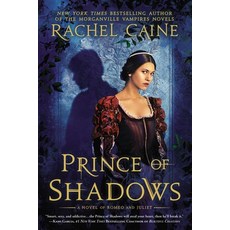 (英文圖書) Prince of Shadows: A Novel of Romeo and Juliet 平裝版, Berkley Books, 英文