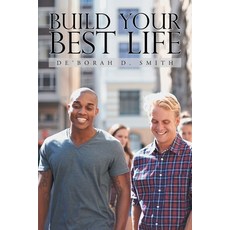 (英文圖書) Build Your Best Life 平裝版, Xlibris Us, 英文