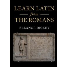 Learn Latin from the Romans: A Complete Introductory Course Using Textbooks from the Roman Empire 精裝版, Cambridge University Press, 英文