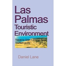 Las Palmas Touristic Environment 平裝版, Blurb, 英文