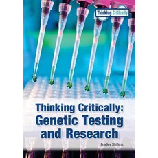 Thinking Critically: Genetic Testing and Research 精裝版, Referencepoint Press, 英文