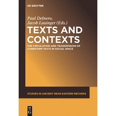 (英文圖書) Texts and Contexts: The Circulation and Transmission of Cuneiform Texts in Social Space 精裝版, de Gruyter, 英文