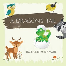 (英文圖書)A Dragon's Tail 平裝版, Authorhouse, 英文