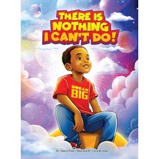 (英文圖書)There Is Nothing I Can't Do! 精裝版, Cocoon to Wings Publishing, 英文