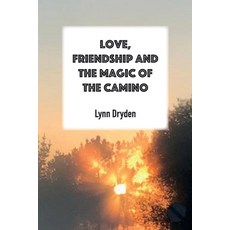 (英文圖書) Love Friendship and the Magic of the Camino 平裝版, Brilliant Publications, 英文