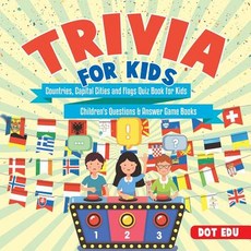 (英文圖書)Trivia for Kids Countries Capital Cities and Flags Quiz Book for Kids Children'... 平裝版, Dot Edu, 英文