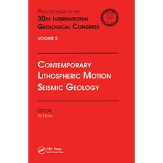 (英文圖書) Contemporary Lithospheric Motion Seismic Geology: Proceedings of the 30th International Geolo... 平裝版, CRC Press, 英文