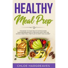 (英文圖書) Healthy Meal Prep: The Secret to Make Healthy Eating Easier than Ever Before wi... 平裝版, Charlie Piper, 英文