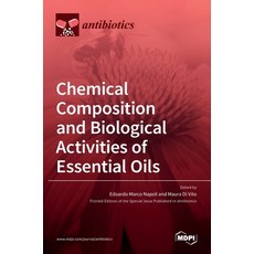 (英文圖書) Chemical Composition and Biological Activities of Essential Oils 精裝版, Mdpi AG, 英文