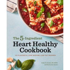 The 5-Ingredient Heart Healthy Cookbook: 101 Flavorful Low-Sodium Low-Fat Recipes 平裝版, Rockridge Press, 英文