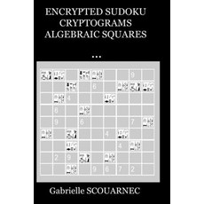 (英文圖書) Encrypted Sudoku Cryptograms Algebraic Squares ... 平裝版, Independently Published, 英文