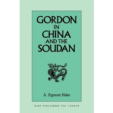 (英文圖書) Gordon in China and the Soudan 平裝版, Darf Publishers, 英文