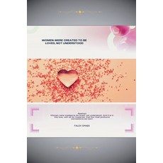 (英文圖書) Women Were Created to Be Loved Not Understood 平裝版, Fdu, 英文