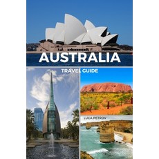 (英文圖書) Australia Travel Guide 平裝版, Blurb, 英文