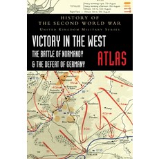 (英文圖書) Victory in the West Atlas: The Battle of Normandy & the Defeat of Germany 精裝版, Naval & Military Press, 英文