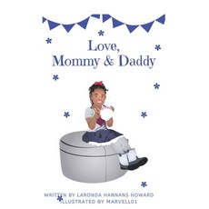 (英文圖書)Love Mommy and Daddy: To help children of co-parents understand they are loved... 平裝版, Createspace Independent Pub..., 英文