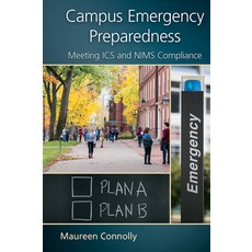 (英文圖書) Campus Emergency Preparedness: Meeting ICS and Nims Compliance 平裝版, CRC Press, 英文