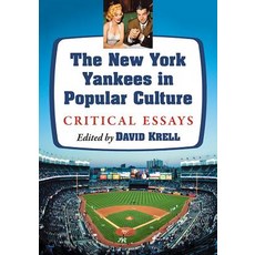 (英文圖書) The New York Yankees in Popular Culture: Critical Essays 平裝版, McFarland and Company, Inc., 英文