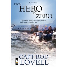 (英文圖書) From Hero to Zero: The truth behind the ditching of DC-3 VH-EDC in Botany Bay that saved 25 ... 平裝版, Vivid Publishing, 英文