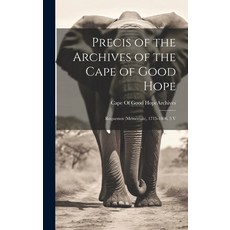 (英文圖書) Precis of the Archives of the Cape of Good Hope: Requesten (Memorials) 1715-1806. 5 V 精裝版, Legare Street Press, 英文