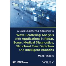(英文圖書) A Data Engineering Approach to Wave Scattering Analysis 精裝版, Wiley-IEEE Press, 英文