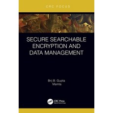 (英文圖書) Secure Searchable Encryption and Data Management 平裝版, CRC Press, 英文