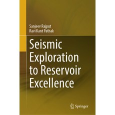 (英文圖書) Seismic Exploration to Reservoir Excellence 精裝版, Springer, 英文
