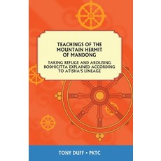 (英文圖書) Teachings of the Mountain Hermit of Mandong on Refuge and Bodhichitta 平裝版, Padma Karpo Translation Com..., 英文