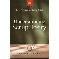 (英文圖書) Understanding Scrupulosity 4th Edition: Relief and Encouragement 平裝版, Liguori Publications, 英文